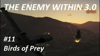 DCS A-10C: The Enemy Within 3.0 - Mission 11: Birds of Prey
