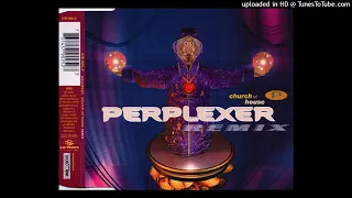 Perplexer - Church Of House (Lady Dana Remix)