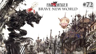 Final Fantasy 6  Brave New World Mod Ep 72  I  Kefka Does The Unthinkable