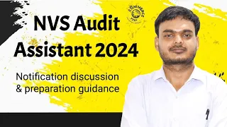 NVS Audit Assistant 2024 Notification Out Notification Discussion & Prepration Guide