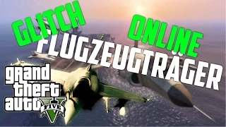 FLUGZEUGTRÄGER IN OPENLOBBY BEKOMMEN | GTA 5 ONLINE | GLITCH | GERMAN | Ju LeX