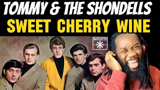 TOMMY JAMES AND THE SHONDELLS Sweet cherry wine REACTION - Are they really talking about wine?
