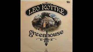 Leo Kottke - Greenhouse (1972) Part 1 (Full Album)