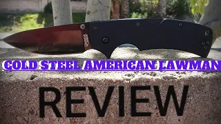 Cold Steel American Lawman Review