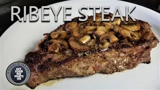 Rib Eye Steaks with Mushrooms - Blackstone Griddle