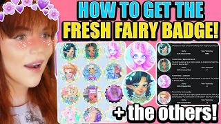 HOW TO GET THE FRESH FAIRY BADGE! & Junicorn, Sophomermaid & Senioroyalty! 🏰 Royale High