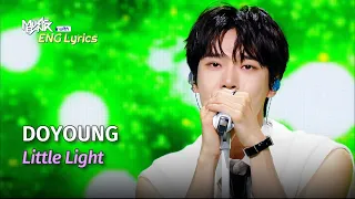 DOYOUNG (NCT도영) - Little Light [ENG Lyrics] | KBS WORLD TV 240426