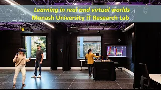 How Virtual Reality can enhance learning - Monash University IT Research Lab