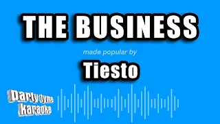 Tiesto - The Business (Karaoke Version)