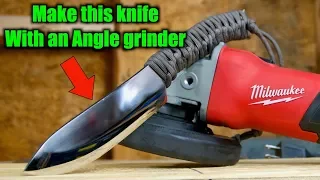 Knife Making - Make A Knife With An Angle Grinder And Basic Hand Tools