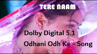 Odhani Odh Ke Song - Tere Naam 2003 1080p Hindi Dolby Digital 5.1