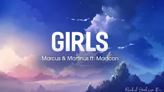 Girls ( Lyrics ) -  Marcus & Martinus  ft. Madcon