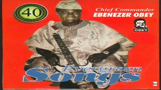 Chief Commander Ebenezer Obey - Ka Ri Ba Ti Se (Official Audio)