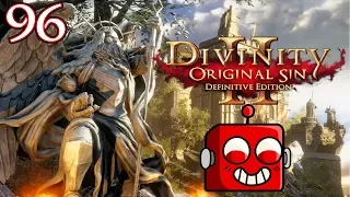 ETERNAL STORMBLADE! - Divinity Original Sin 2 Definitive Edition - Ep 96 - w/CharliePryor