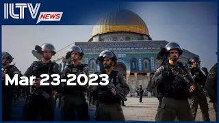 Israel Daily News – March 23, 2023