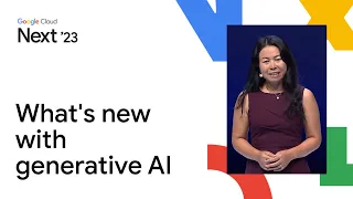 What’s new with generative AI at Google Cloud
