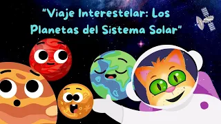 "Viaje Interestelar: Conoce los Planetas del Sistema Solar"