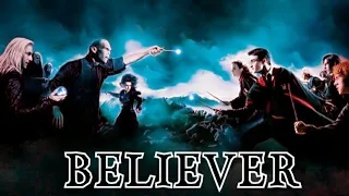 Harry Potter- Believer (fan edit)