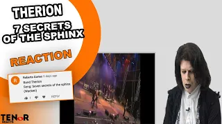 TENOR REACTS TO THERION - 7 SECRETS OF THE SPHINX (LIVE AT WACKEN REQUESTED) | Nat Elliott-Ross