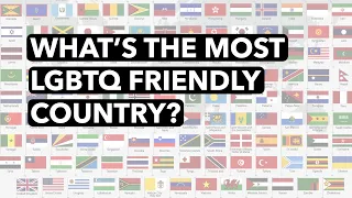 What's The Most LGBTQ Friendly Country?