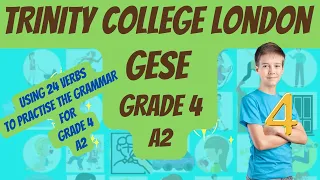 Trinity College London GESE  Grade 4, A2. Make sentences with these verbs to practise verb tenses