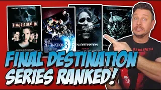 Every Final Destination Film Ranked!