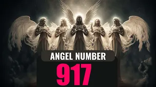 The Power of Angel Number 917: Understanding Its Symbolism