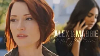 Alex & Maggie | Beautiful crime (+deleted scenes)