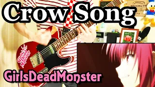 【TAB】Girls Dead Monster 『Crow Song』Perfect Guitar cover【Angel Beats!】