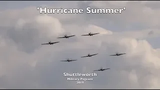 'Hurricane Summer' - 7 Hawker Hurricanes -  Shuttleworth Military Pageant 2019