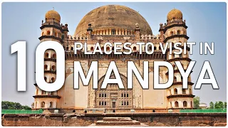 Top Ten Tourist Attractions to Visit in Mandya District  - Karnataka