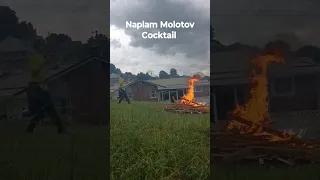 napalm Molotov cocktail. #fire