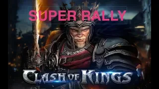 Clash Of Kings : SUPER RALLY - What Rally members should do?