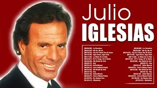 J u l i o   I g l e s i a s  ~ Greatest Hits Oldies Classic ~ Best Oldies Songs Of All Time