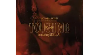 Victoria Monét — Touch Me (remix) (feat. Kehlani) (slowed + reverb)