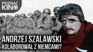 Andrzej Szalawski - Czy filmowy Jurand ze Spychowa kolaborował z Niemcami? | Poznać kino