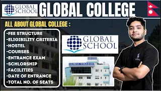 All about +2 in GLOBAL College  Kathmandu.