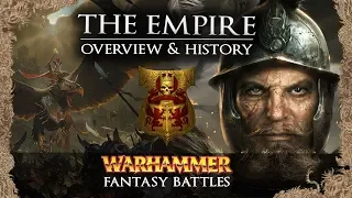 THE EMPIRE - Warhammer Fantasy Lore - Total War: Warhammer 2