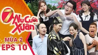 7 Nụ Cười Xuân Mùa 2 | Tập 10 Full HD: Trường Giang Say Xẩm Khi Thánh Chửi Minh Dự Ghé Thăm Nhà 7 Nụ