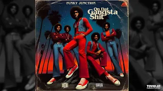 Funky Junction - On Dat Gangsta Shit (1976) #bloods #crips #pirus #streetgangs #viral #funky