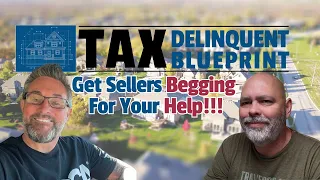 Tax Delinquent Blueprint | Presented by Jason Palliser