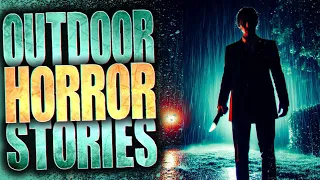 8 True Scary Outdoor Horror Stories