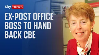 Former Post Office boss Paula Vennells to hand back her CBE