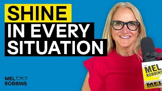 How to Build an Unshakable Confidence in Any Scenario | Mel Robbins