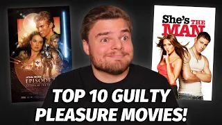 Top 10 Favorite Guilty Pleasure Movies!