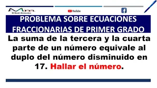 Problema sobre ecuaciones fraccionarias de primer grado