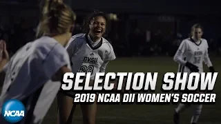 2019 NCAA DII women's soccer selection show | Full bracket reveal