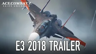 Ace Combat 7: Skies Unknown - PS4/XB1/PC - E3 2018 Trailer