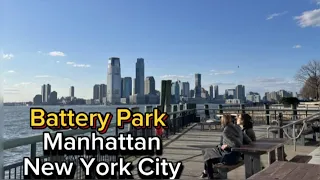 Battery Park Manhattan, New York City Walking Tour 🇱🇷🗽