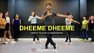 Dheeme Dheeme - Dance Cover | Tony Kakkar | Deepak Tulsyan Choreography | G M Dance